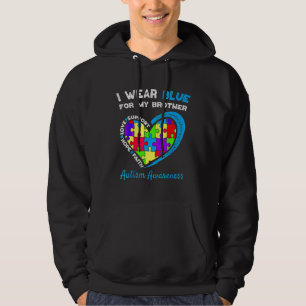 I Wear Blue For My Brother Kids Autism Awareness S Hoodie
