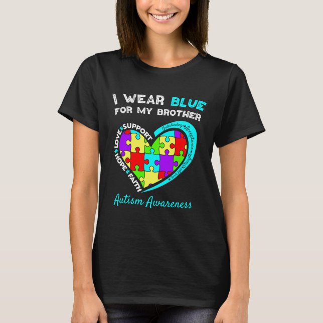 I Wear Blue For My Brother Kids Autism Awareness S T-Shirt (Front)