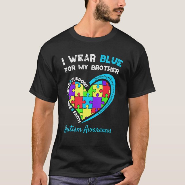 I Wear Blue For My Brother Kids Autism Awareness S T-Shirt (Front)