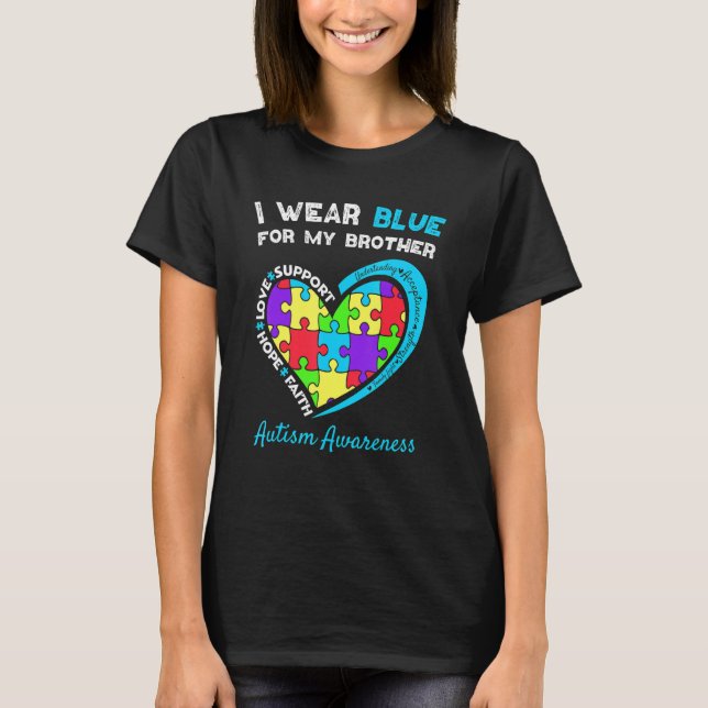 I Wear Blue For My Brother Kids Autism Awareness S T-Shirt (Front)