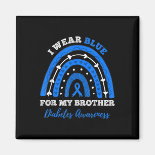 I Wear Blue For My Brother T1d Type 1 Diabetes Awa Magnet