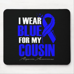 I Wear Blue For My Cousin Alopecia Feather Mouse Mat