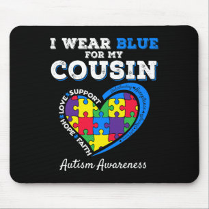 I Wear Blue For My Cousin Autism Awareness Day Gir Mouse Mat