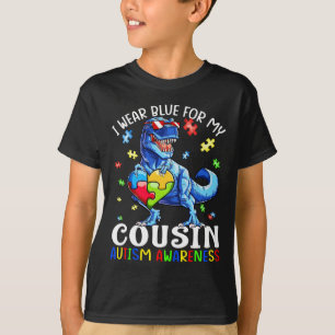 I Wear Blue For My Cousin Autism Awareness Dinosau T-Shirt