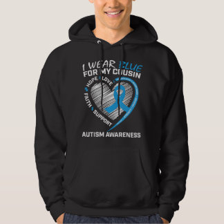 I wear blue for my cousin because my cousin's figh hoodie