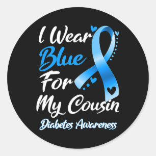 I Wear Blue For My Cousin Diabetes Awareness Ribbo Classic Round Sticker