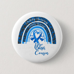 I Wear Blue For My Cousin Rainbow Leopard Diabetes 6 Cm Round Badge