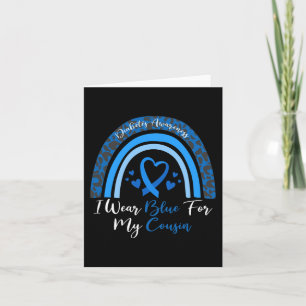 I Wear Blue For My Cousin Rainbow Leopard Diabetes Card
