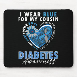I Wear Blue For My Cousin Type 1 Diabetes Awarenes Mouse Mat