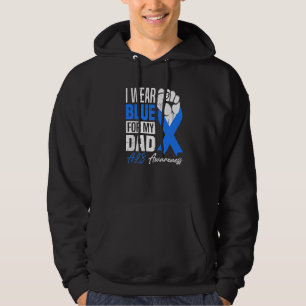 I Wear Blue For My Dad Als Awareness Supporter War Hoodie