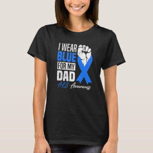 I Wear Blue For My Dad Als Awareness Supporter War T-Shirt