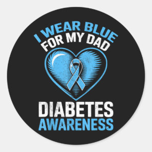 I Wear Blue For My Dad Diabetes Awareness Art Classic Round Sticker