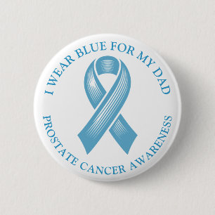 I Wear Blue for my Dad Prostate Cancer Ribbon 6 Cm Round Badge