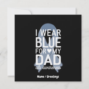 I Wear Blue For My Dad Shirt ALS Awareness Gift Invitation