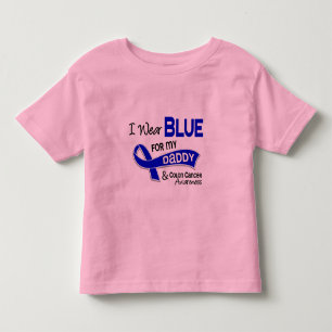 I Wear Blue For My Daddy 42 Colon Cancer Toddler T-Shirt