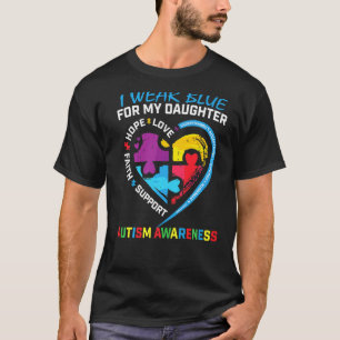 I Wear Blue For My Daughter Autism Awareness Puzzl T-Shirt