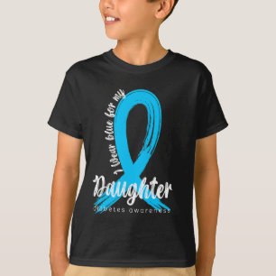 I Wear Blue For My Daughter Diabetes Awareness Blu T-Shirt