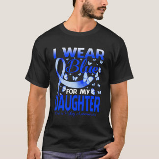 I Wear Blue For My Daughter Erb'S Palsy Awareness T-Shirt