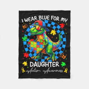 I Wear Blue For My Daughter Pride Autism Awareness Fleece Blanket