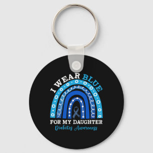 I Wear Blue For My Daughter T1d Type 1 Diabetes Aw Key Ring