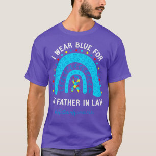 I Wear Blue For My Father in Law Autism Awareness  T-Shirt