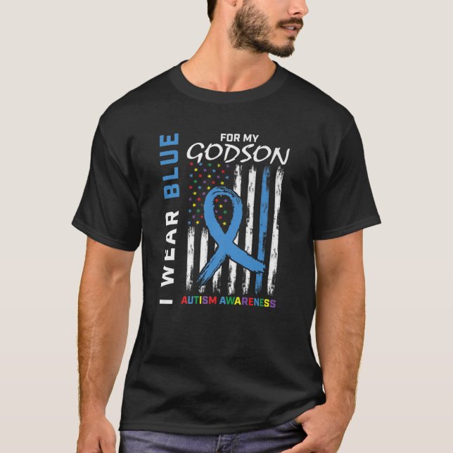 I Wear Blue For My Godson Autism Awareness America T-Shirt (Front)