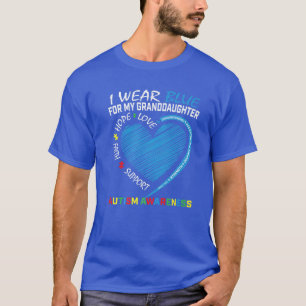 I Wear Blue For My Granddaughter Autism Awareness T-Shirt