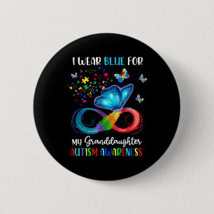 I Wear Blue For My Granddaughter Autism Grandma Bu 6 Cm Round Badge