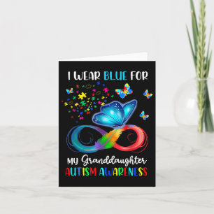 I Wear Blue For My Granddaughter Autism Grandma Bu Card