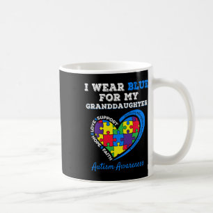 I Wear Blue For My Granddaughter Autism Grandma Gr Coffee Mug