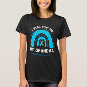 I Wear Blue For My Grandma Autism Awareness Month T-Shirt