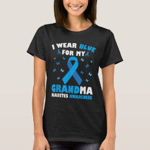 I Wear Blue For My Grandma Diabetes Awareness  T-Shirt