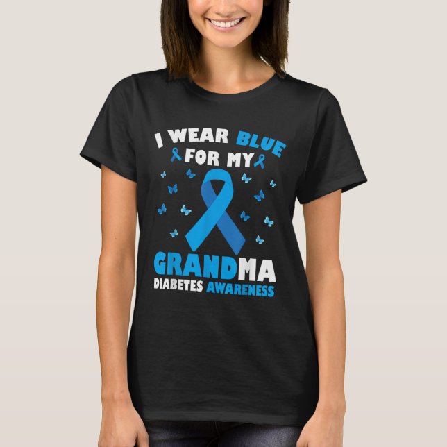 I Wear Blue For My Grandma Diabetes Awareness  T-Shirt (Front)