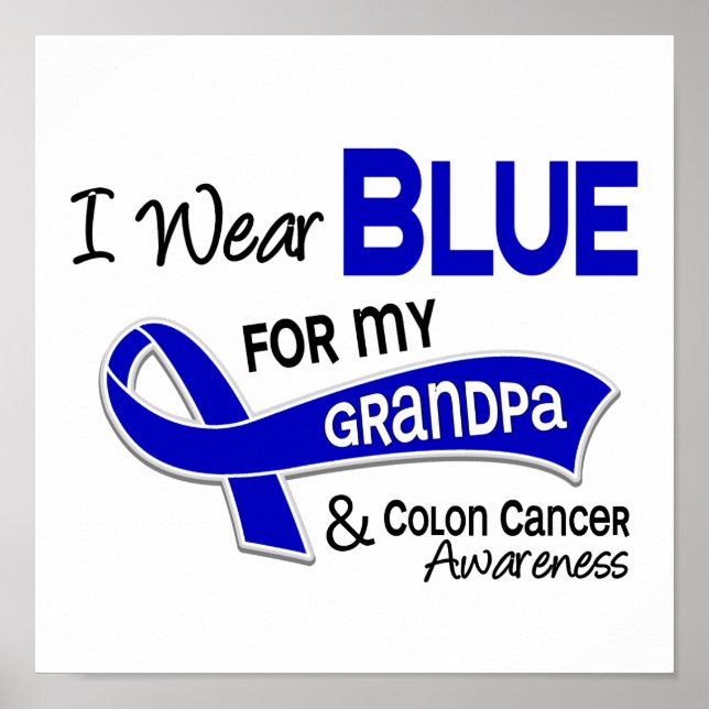 I Wear Blue For My Grandpa 42 Colon Cancer Poster (Front)