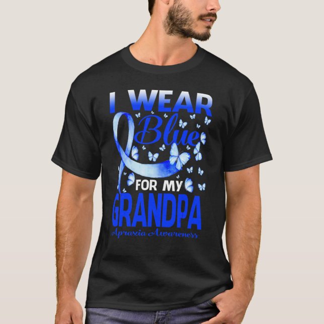 I Wear Blue For My Grandpa Apraxia Awareness Butte T-Shirt (Front)