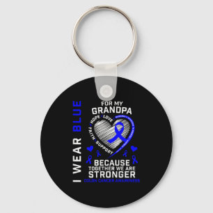 I Wear Blue For My Grandpa Colon Cancer Awareness Key Ring