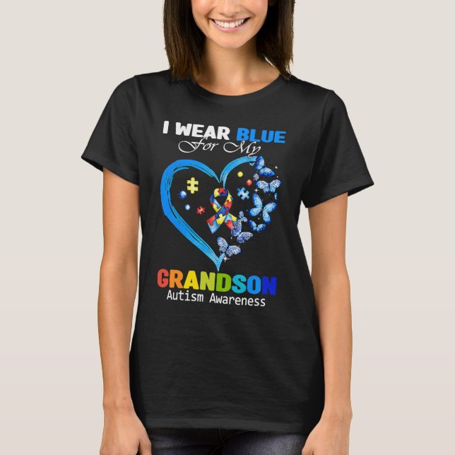 I Wear Blue For My Grandson Autism Awareness Butte T-Shirt (Front)