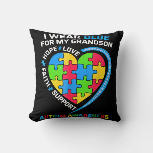 I Wear Blue For My Grandson Autism Awareness Cushion