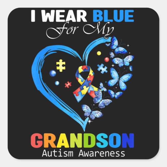 I Wear Blue For My Grandson Autism Awareness Heart Square Sticker (Front)