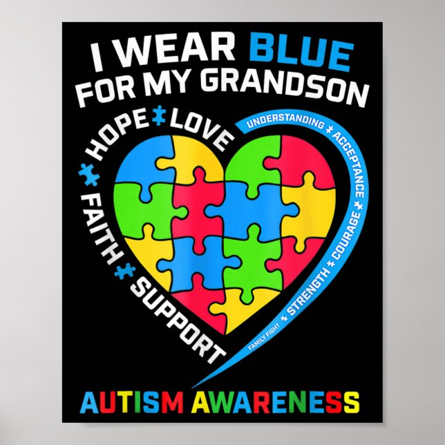 I Wear Blue For My Grandson Autism Awareness  Poster (Front)