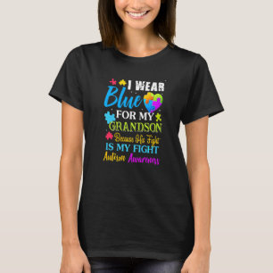 I Wear Blue For My Grandson Fight Autism Grandma G T-Shirt