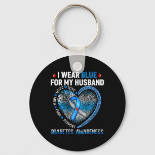 I Wear Blue For My Husband Diabetes Awareness Fami Key Ring