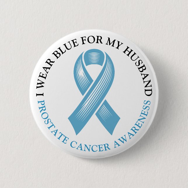 I Wear Blue for my Husband Prostate Cancer Ribbon 6 Cm Round Badge (Front)