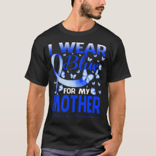 I Wear Blue For My MOTHER Apraxia Awareness Butter T-Shirt
