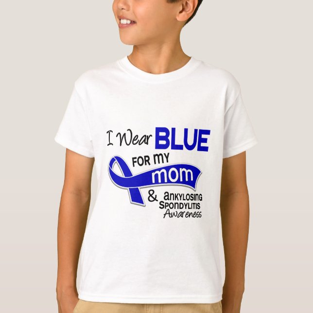 I Wear Blue For My Mum 42 Ankylosing Spondylitis T-Shirt (Front)