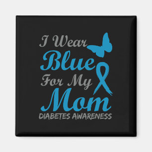 I Wear Blue For My Mum Diabetes Awareness Ribbon Magnet