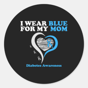 I Wear Blue For My Mum Diabetes Warrior Awareness Classic Round Sticker