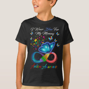I Wear Blue For My Mummy Autism Awareness T-Shirt