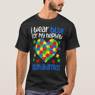 I Wear Blue for My Nephew Autism Awareness Day Ath T-Shirt