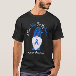 I Wear Blue For My Nephew Autism Awareness Month 3 T-Shirt